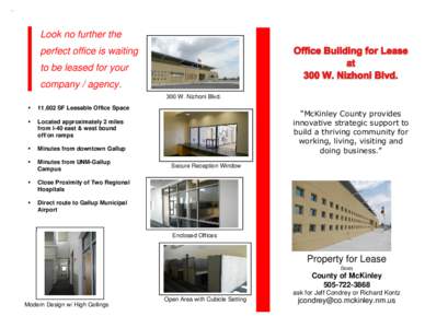 `  Look no further the perfect office is waiting to be leased for your company / agency.