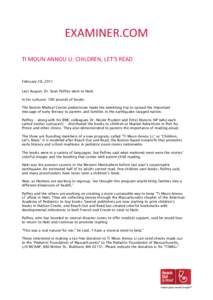EXAMINER.COM TI MOUN ANNOU LI: CHILDREN, LET’S READ February 28, 2011 Last August, Dr. Sean Palfrey went to Haiti. In his suitcase: 100 pounds of books.