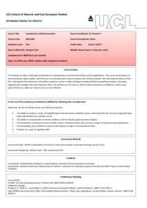 UCL School of Slavonic and East European Studies BA Module Outline for[removed]Course Title:  Introduction to Microeconomics