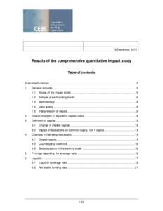 16 December[removed]Results of the comprehensive quantitative impact study Table of contents Executive Summary ...............................................................................................................