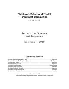 Children’s Behavioral Health Oversight Committee (LB[removed]Report to the Governor and Legislature