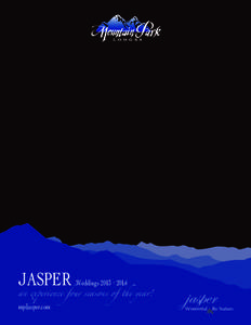 JASPER  Weddings[removed]an experience four seasons of the year!