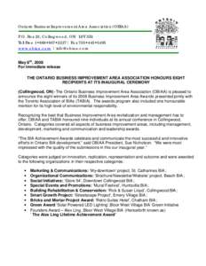 Ontario Business Improvement Area Association (OBIAA) P.O. Box 23, Collingwood, ON L9Y 3Z4 Toll Free 1•866•807•2227| Fax 705•445•5495 www.obiaa.com | [removed] May 8th, 2008 For immediate release