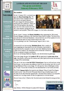 LONDON AND SOUTH EAST REGION  The green newsletter January/February 2013 INSIDE THIS ISSUE