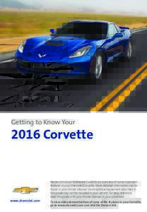 Transport / Automotive industry / In-car entertainment / Private transport / Vehicle telematics / CarPlay / MyLink / Remote keyless system / Hyundai Tucson / Chevrolet Cruze