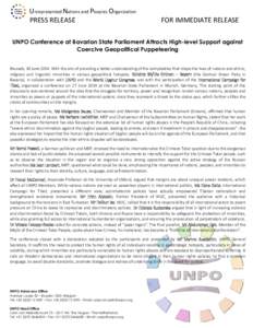 Unrepresented Nations and Peoples Organization PRESS RELEASE FOR IMMEDIATE RELEASE  UNPO Conference at Bavarian State Parliament Attracts High-level Support against