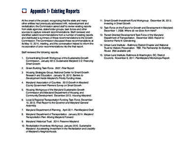 Appendix 1: Existing Reports At the onset of the project, recognizing that the state and many other entities had previously addressed infill, redevelopment and