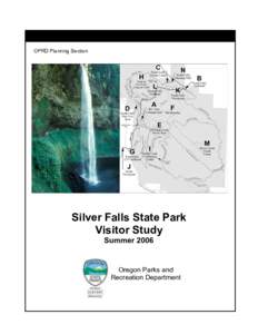 OPRD Planning Section  Silver Falls State Park Visitor Study Summer 2006