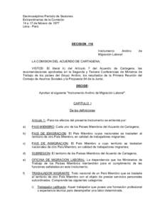 Decimoséptimo Período de Sesiones Extraordinarias de la Comisión 14 a 17 de febrero de 1977 Lima - Perú  DECISION 116