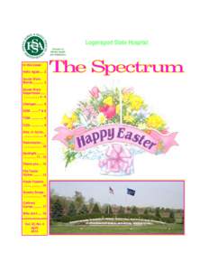 Logansport State Hospital Division of Mental Health and Addictions.  In this issue: