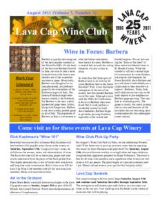 AugustVolume 7, Number 3)  Lava Cap Wine Club Wine in Focus: Barbera  Mark Your