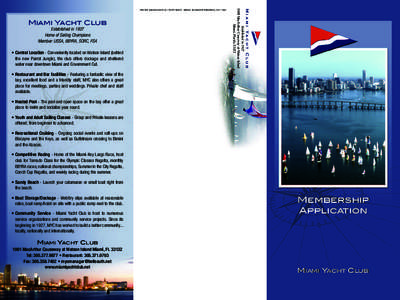 Yacht club / Credit card / Fee / Miami / Geography of the United States / Florida / Watson Island / Geography of Florida / Regatta
