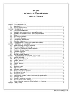 BYLAWS of THS SOCIETY OF TRANSITION HOUSES TABLE OF CONTENTS  PART 1. - INTERPRETATION .................................................................................................... 1
