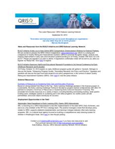 The Latest Resources: QRIS National Learning Network September 30, 2014 