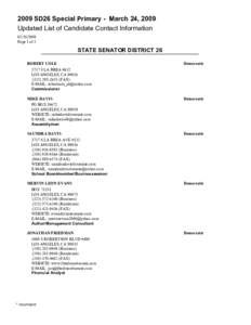 2009 SD26 Special Primary - March 24, 2009 Updated List of Candidate Contact Information[removed]Page 1 of 2  STATE SENATOR DISTRICT 26