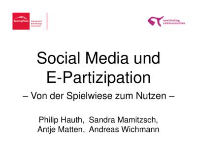 Social Media und E-Partizipation – Von der Spielwiese zum Nutzen – Philip Hauth, Sandra Mamitzsch, Antje Matten, Andreas Wichmann