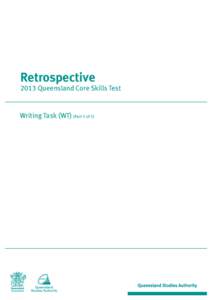 Retrospective[removed]Queensland Core Skills Test Writing Task (WT) (Part 3 of 5)
