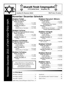 Jonathan H. Hausman, Rabbi  Phil Weiner, President November/December Schedule Shabbat Toldot