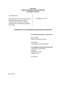 Before the FEDERAL COMMUNICATIONS COMMISSION Washington, DC[removed]In the Matter of Implementation of Section 716 and 717 of the Communications Act of 1934, as