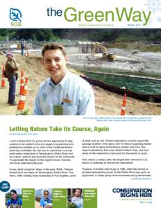 the  GreenWay SCA’s Conservation Quarterly  Winter 2011