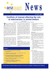 News Vol 15 No[removed]Conflicts of interest affecting the role of veterinarians in animal welfare Virginia Williams