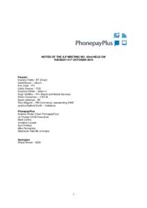 NOTES OF THE ILP MEETING NO. 42nd HELD ON TUESDAY 21st OCTOBER 2014 Present: Graham Pottie - BT (Chair) Geoff Brown – Ofcom