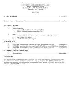 CAPITAL CITY DEVELOPMENT CORPORATION Board of Commissioners Meeting Conference Room, Fifth Floor, 121 N. 9th Street September 9, [removed]:00 p.m. AGENDA