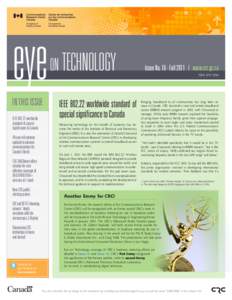 eye IN THIS ISSUE IEEE[removed]worldwide standard of special significance to Canada 40-year-old antenna