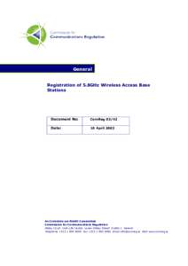 Broadcast law / Commission for Communications Regulation / Government of the Republic of Ireland / Media in the Republic of Ireland / Telephone numbers in the Republic of Ireland / Call sign / Communication / Republic of Ireland / Ireland / Telecommunications in the Republic of Ireland