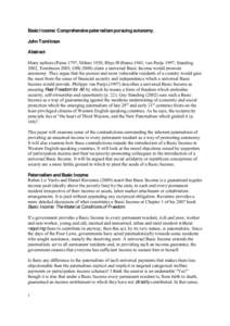 Basic I ncome: Comprehensive paternalism pursuing autonomy. John Tomlinson Abstract Many authors (Paine 1797, Milner 1920, Rhys-Williams 1943, van Parijs 1997, Standing 2002, Tomlinson 2003, Offe[removed]claim a universal 