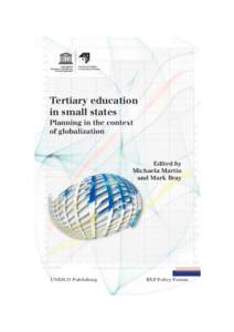 International Institute for Educational Planning Tertiary education in small states Planning in the context