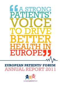 European Patients’ Forum  Annual Report 2011 Table of content