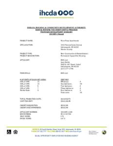 INDIANA HOUSING & COMMUNITY DEVELOPMENT AUTHORITY RENTAL HOUSING TAX CREDIT (RHTC) PROGRAM PROPOSED DEVELOPMENT SUMMARY 2013HF-C Round PROJECT NAME: