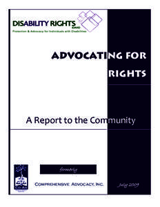 Medicine / Disability rights movement / Self-advocacy / Medicaid / Developmental disability / Individuals with Disabilities Education Act / Idaho / Utah Disability Law Center / Convention on the Rights of Persons with Disabilities / Disability rights / Health / Disability