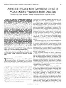 IEEE TRANSACTIONS ON GEOSCIENCE AND REMOTE SENSING, VOL. 46, NO. 2, FEBRUARYAdjusting for Long-Term Anomalous Trends in NOAA’s Global Vegetation Index Data Sets
