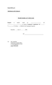 Form TM No. 21 TRINIDAD AND TOBAGO TRADE MARKS ACT CHAP: 82:81  Request