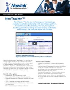 www.thesba.com | 855-2thesba  NewTracker™ NewTracker™ is the key to forming and maintaining a mutually beneficial relationship with our alliance partners. Incredible ease of submitting referrals, transparent