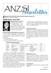 Newsletter of the Australian and New Zealand Society of Indexers Inc. Volume 7 | number 4 | June 2011 ANZSI News June 2011 Membership dues for 2011–12
