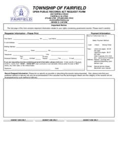 TOWNSHIP OF FAIRFIELD OPEN PUBLIC RECORDS ACT REQUEST FORM 230 FAIRFIELD ROAD FAIRFIELD, NJ[removed][removed] (FAX) [removed]