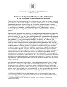 United States Department of Housing and Urban Development / Special education in the United States / Health / Olmstead v. L.C. / Americans with Disabilities Act / Office of Fair Housing and Equal Opportunity / Developmental disability / Section 504 of the Rehabilitation Act / Section 8 / Affordable housing / Housing / Law