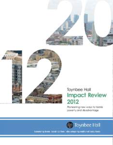 Toynbee / Financial inclusion / Citizens Advice Bureau / Toynbee Hall / London / Advice