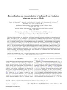 Immobilization and characterization of inulinase from Ulocladium atrum on nonwoven fabrics TAREK M MOHAMED1,*( SOAD M ABU EL-SOUOD2( EHAB M ALI1( MOHAMMED O EL-BADRY3( MAI M EL-KEIY1 and ALY SAYED ALY4,† 1