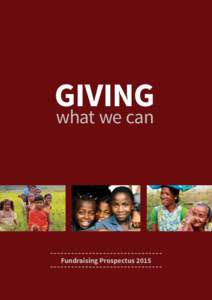 GIVING what we can Fundraising Prospectus 2015  Contents