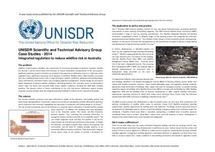 A case study series published by the UNISDR Scientific and Technical Advisory Group prevention of unreasonably risky settlements gaining approvals in the first instance. The application to policy and practice The 7th Feb