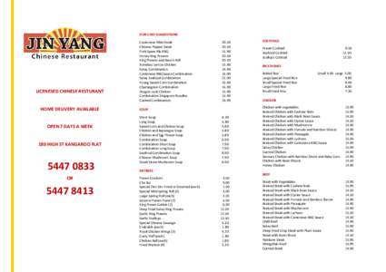 OUR CHEF SUGGESTIONS  LICENESED CHINESE RESTURANT HOME DELIVERY AVAILABLE