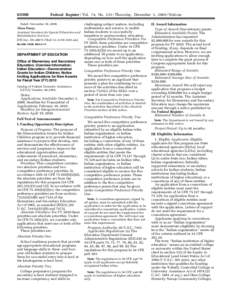 Office of Elementary and Secondary Education; Overview Information; Indian Education--Demonstration Grants for Indian Children; Notice Inviting Applications for New Awards for Fiscal Year (FY) 2010, CFDA Number 84.299A. 