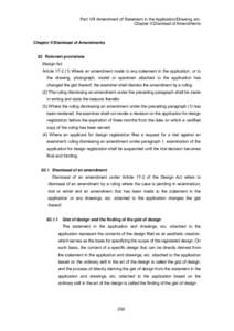 Part VIII Amendment of Statement in the Application/Drawing, etc. Chapter II Dismissal of Amendments Chapter II Dismissal of Amendments 82 Relevant provisions Design Act