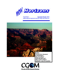 Horizons Vol 18 No 5 September/October 2014 addressing the important issues for today and tomorrow  inside...