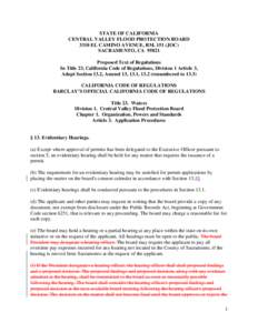 STATE OF CALIFORNIA CENTRAL VALLEY FLOOD PROTECTION BOARD 3310 EL CAMINO AVENUE, RM[removed]JOC) SACRAMENTO, CA[removed]Proposed Text of Regulations In Title 23, California Code of Regulations, Division 1 Article 3,