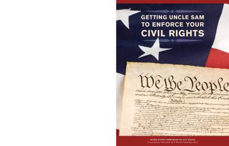 United States Commission on Civil Rights / Civil Rights Act / Office for Civil Rights / Equal Protection Clause / Discrimination / Equal opportunity employment / Employment discrimination / Equal Employment Opportunity Commission / Hate crime / Government / United States / Ethics